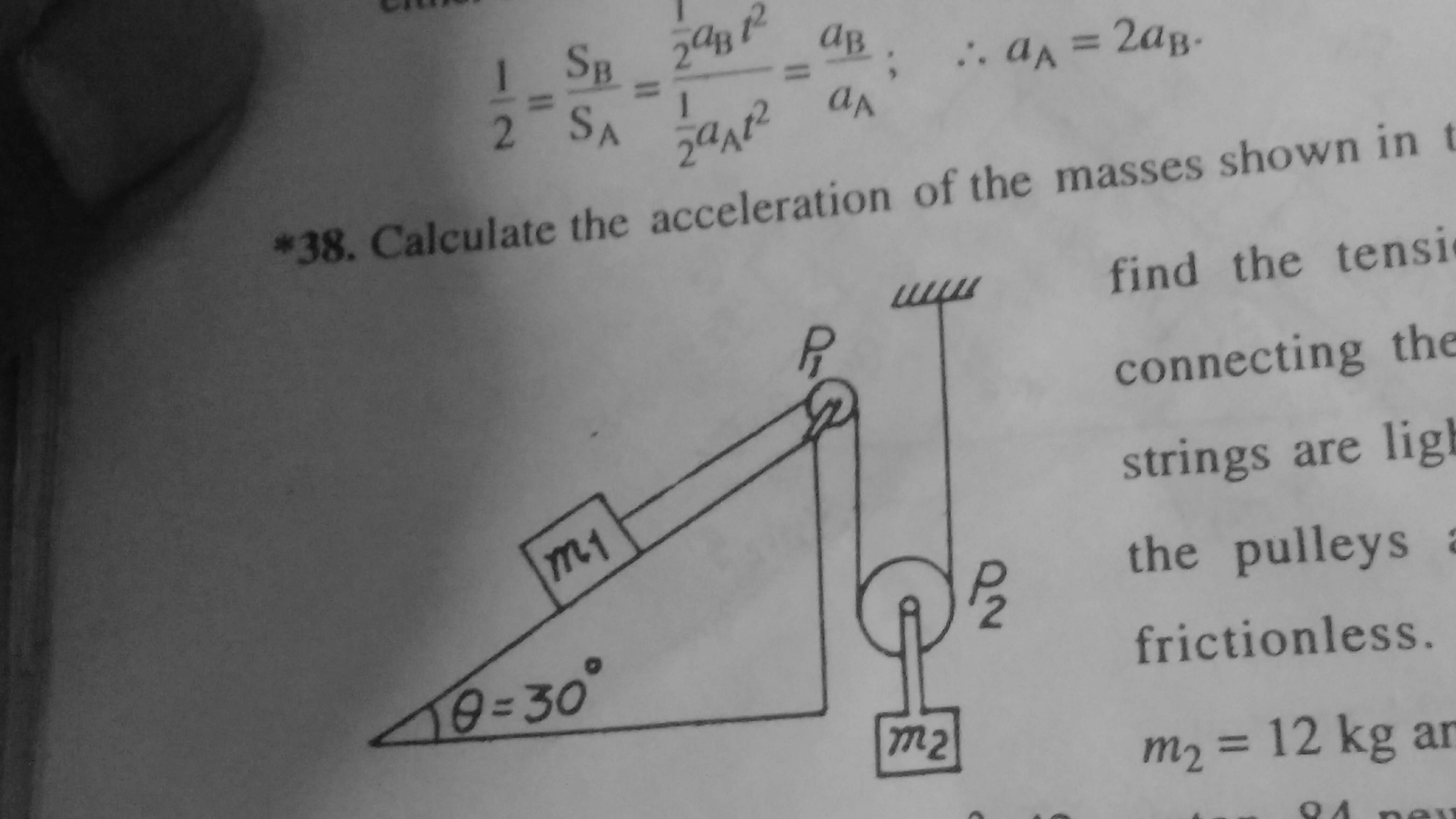 Question image for Consider the acceleration of the masses shown in